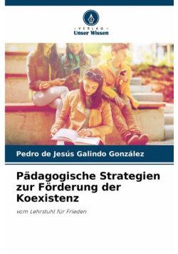 Pädagogische Strategien zur Förderung der Koexistenz