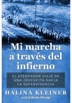 Mi marcha a través del infierno