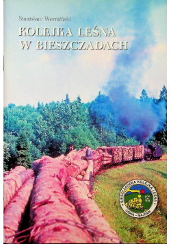 Kolejka leśna w Bieszczadach