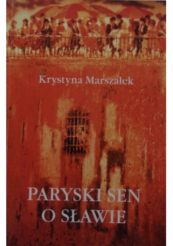 Paryski sen o sławie