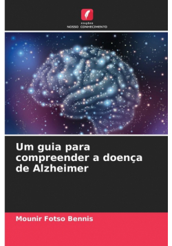 Um guia para compreender a doença de Alzheimer