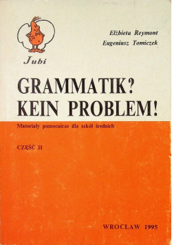 Grammatik? Kein Problem! Część II