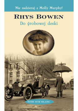 Bowen Rhys - Do grobowej deski