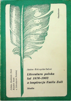 Literatura polska lat 1876-1902 a inspiracja Emila Zoli
