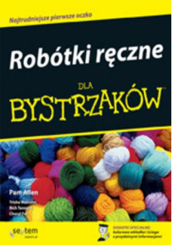 Robótki ręczne dla bystrzaków