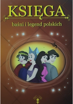 Księga baśni i legend polskich