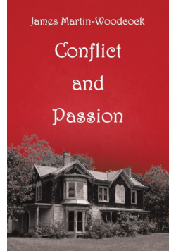 Conflict and Passion