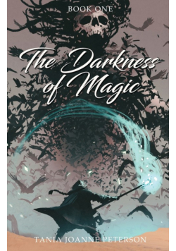 The Darkness of Magic
