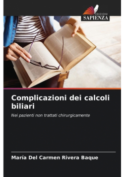 Complicazioni dei calcoli biliari