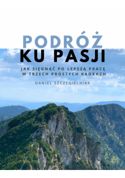Podróż ku pasji