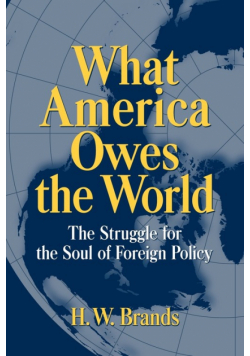 What America Owes the World