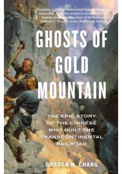 Ghosts of Gold Mountain