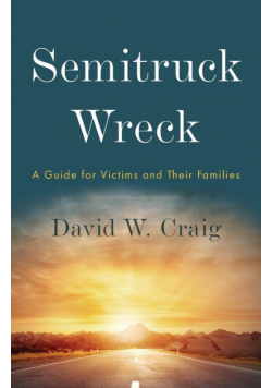 Semitruck Wreck