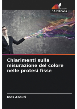 Chiarimenti sulla misurazione del colore nelle protesi fisse
