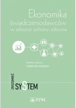 Ekonomika świadczeniodawców w sektorze ochrony zdrowia