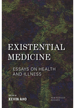Existential Medicine