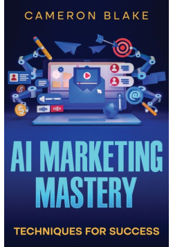 AI Marketing Mastery