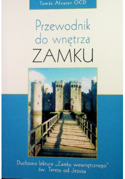 Przewodnik do wnętrza Zamku