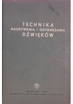 Technika nagrywania i odtwarzania dźwięków