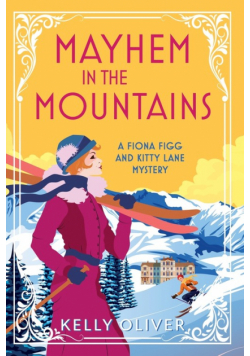 Mayhem in the Mountains