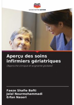 Aperçu des soins infirmiers gériatriques