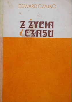 Z życia i czasu