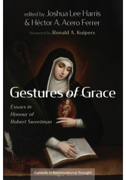 Gestures of Grace