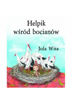 Helpik wśród bocianów