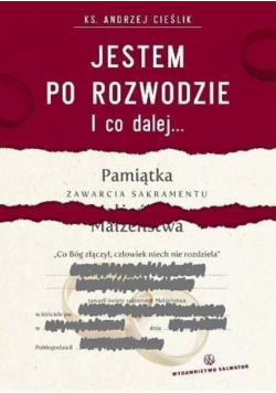 Jestem po rozwodzie i co dalej