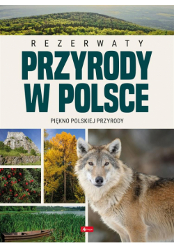 Rezerwaty przyrody w Polsce