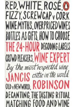 The 24 Hour Wine Expert