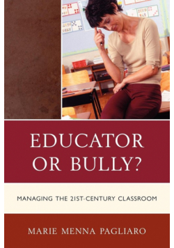 Educator or Bully?