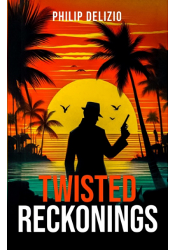 Twisted Reckonings