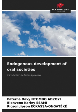 Endogenous development of oral societies