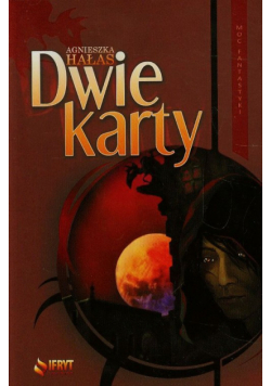Hałas Agnieszka - Dwie karty t.1