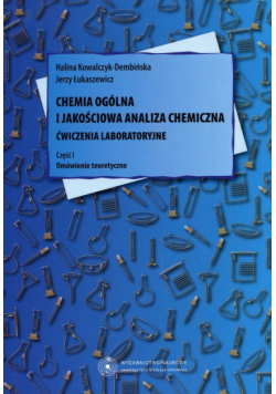 Chemia ogólna i jakościowa analiza chemiczna Ćwiczenia laboratoryjne