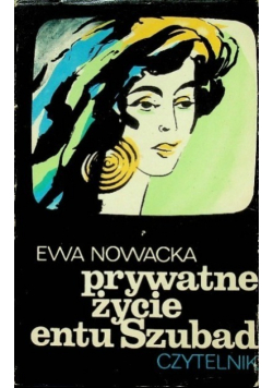 Prywatne życie entu Szubad