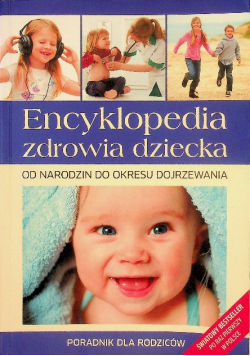 Encyklopedia zdrowia dziecka