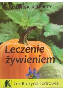Leczenie żywieniem