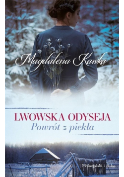 Lwowska odyseja Tom 2 Powrót z piekła