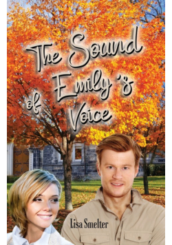 The Sound of Emily's Voice