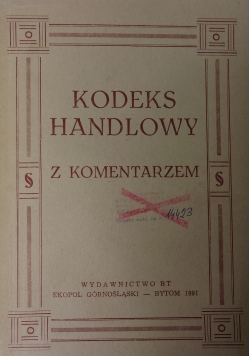 Kodeks Handlowy z komentarzem, tom 2