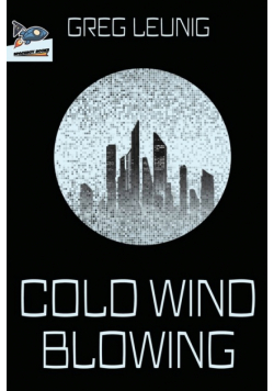 Cold Wind Blowing
