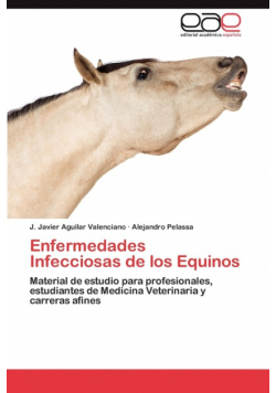 Enfermedades Infecciosas de Los Equinos