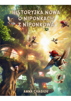 Historyjka nowa o Niponkach z Niponkowa