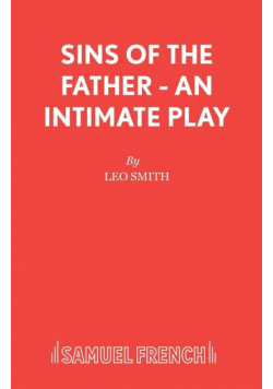 Sins of the Father - An intimate play