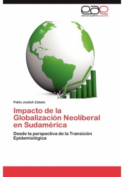 Impacto de La Globalizacion Neoliberal En Sudamerica