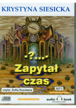 Zapytał czas, Audiobook