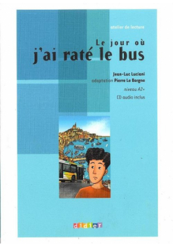Luciani Jean-Luc - Le jour ou jai rate le bus livre + CD