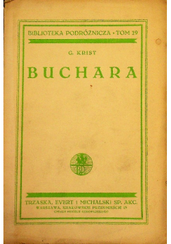 Buchara oraz sąsiednie kraje centralnej Azji Tom 19 1930 r.